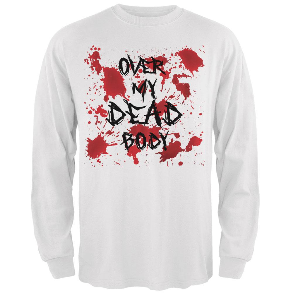 Halloween Over My Dead Body Blood Splatter Mens Long Sleeve T Shirt Men's Long Sleeves Old Glory 2XL White 