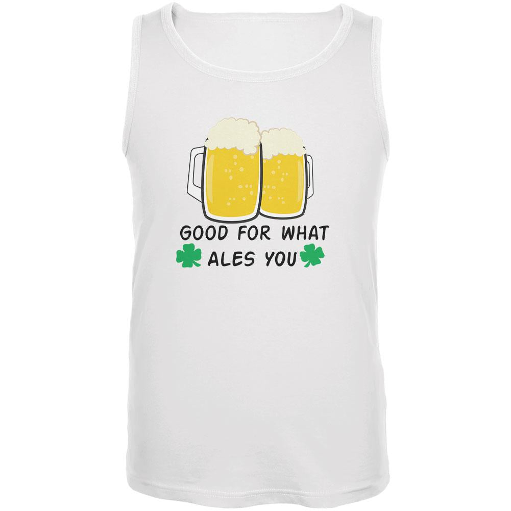 St. Patrick's Day Good For What Ales You Mens Tank Top Men's Tank Tops Old Glory 2XL White 