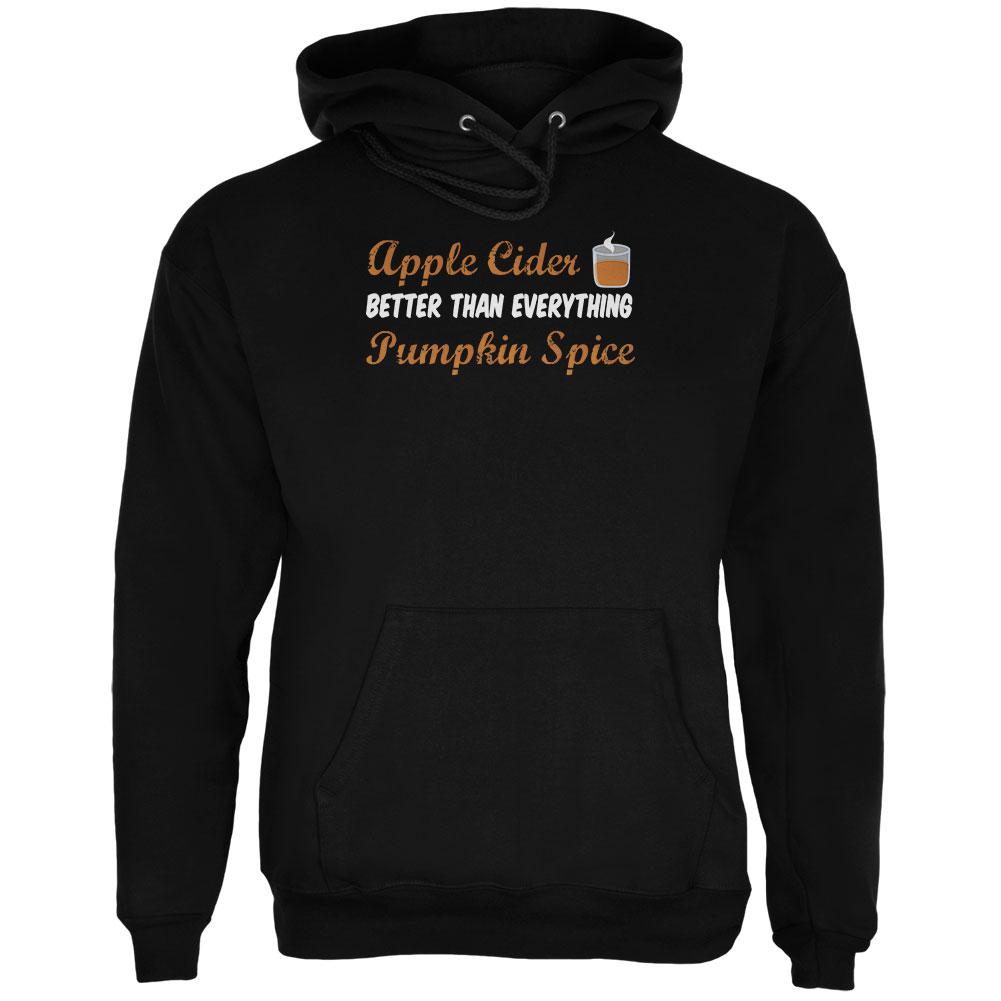 Fall Apple Cider is Better than Everything Pumpkin Spice Mens Hoodie Men's Hoodies Old Glory 2XL Black 