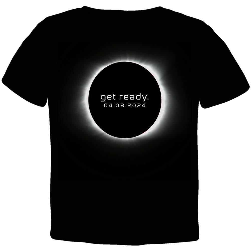 Get Ready Next Total Solar Eclipse Toddler T Shirt Toddler T-Shirts Old Glory 2T Black 