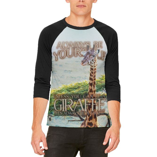 Always Be Yourself Unless Giraffe Jan Martin McGuire Mens Raglan T Shirt Men's T-Shirts Old Glory SM  