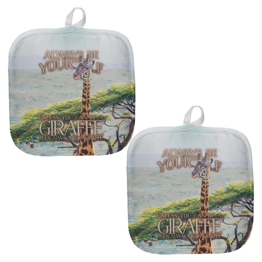 Always Be Yourself Unless Giraffe All Over Pot Holder (Set of 2) Pot Holders Old Glory OS Multi 