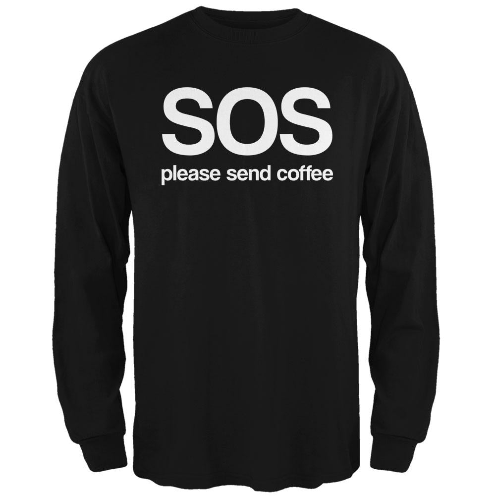 SOS Please Send Coffee Mens Long Sleeve T Shirt Men's Long Sleeves Old Glory 2XL Black 