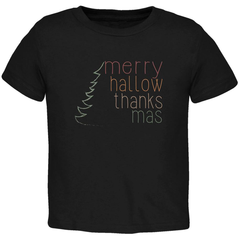 Halloween Thanksgiving Christmas Merry Hallow Thanks Mas Toddler T Shirt Toddler T-Shirts Old Glory 2T Black 