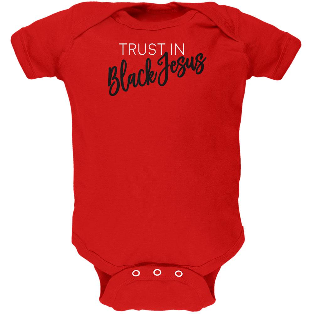 Trust in Black Jesus Soft Baby One Piece Baby One Piece Old Glory 0-3M Red 