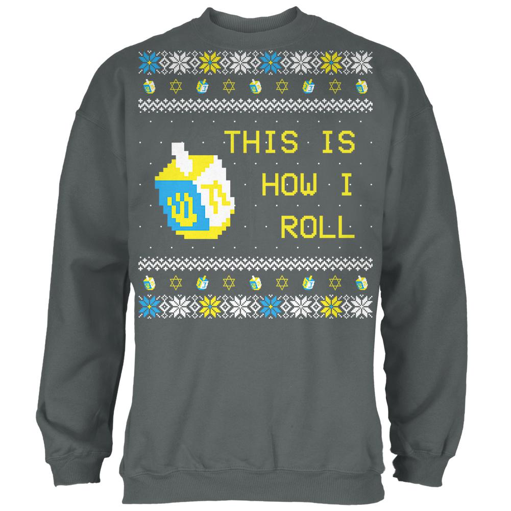 Hanukkah This is How I Roll Dreidel Ugly Christmas Sweater Mens Sweatshirt Men's Sweatshirts Old Glory SM Grey 