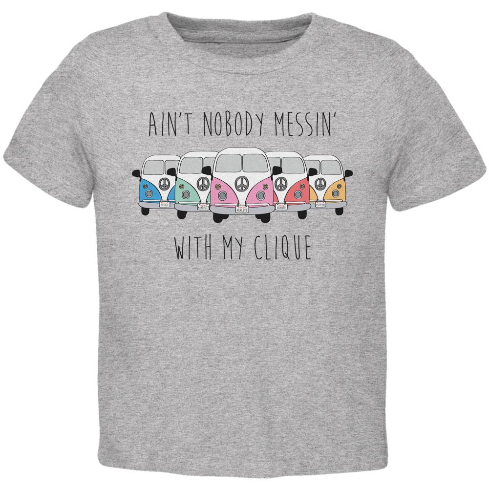 Hippie Van Ain't Nobody Messin' With My Clique Bus Camper Toddler T Shirt Toddler T-Shirts Old Glory 2T Heather 