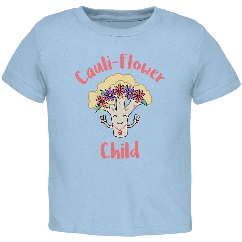 Vegetable Cauliflower Cauli-Flower Flower Child Funny Toddler T Shirt Toddler T-Shirts Old Glory 2T Light Blue 