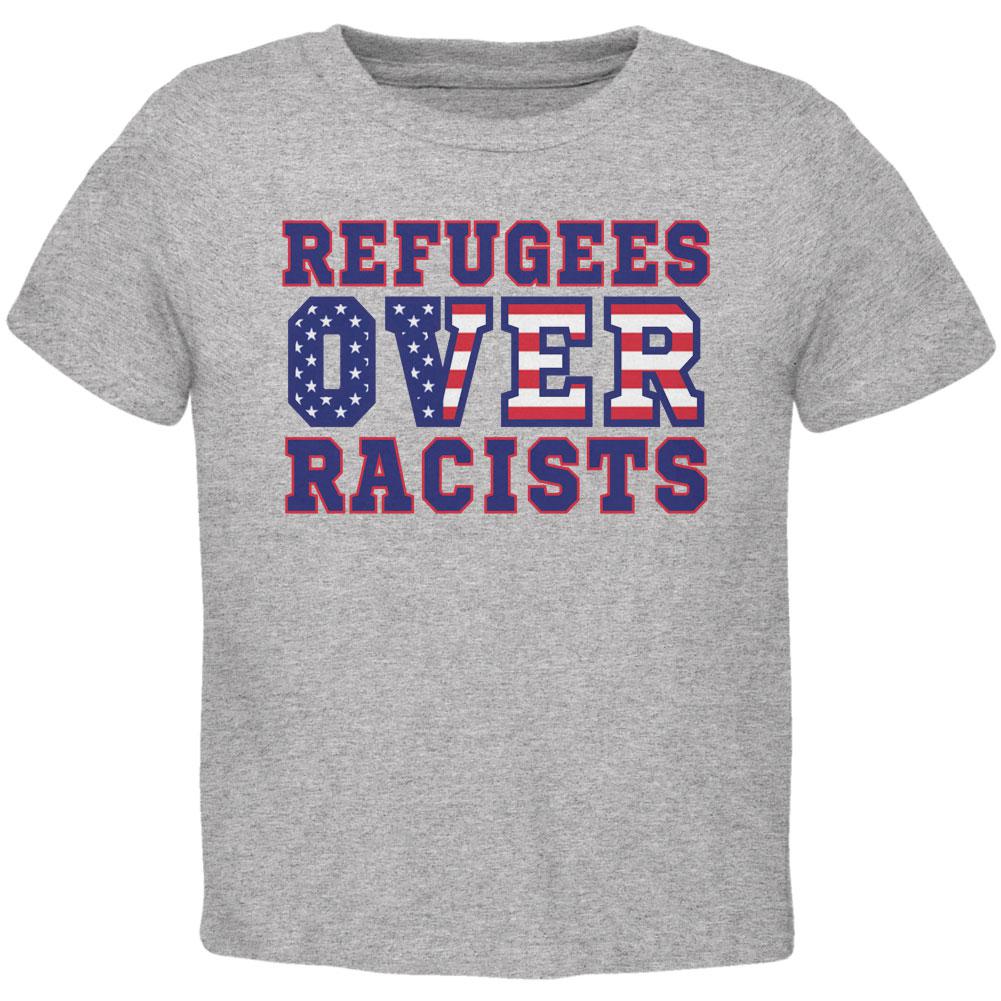 Activist Refugees Over Racists America Toddler T Shirt Toddler T-Shirts Old Glory 2T Heather 