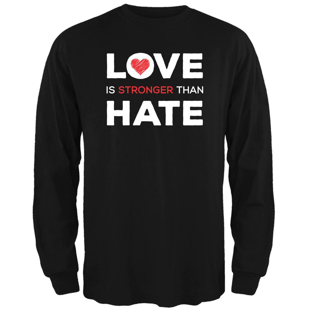 Activist Love is Stronger Than Hate World Peace Equality Mens Long Sleeve T Shirt Men's Long Sleeves Old Glory 2XL Black 