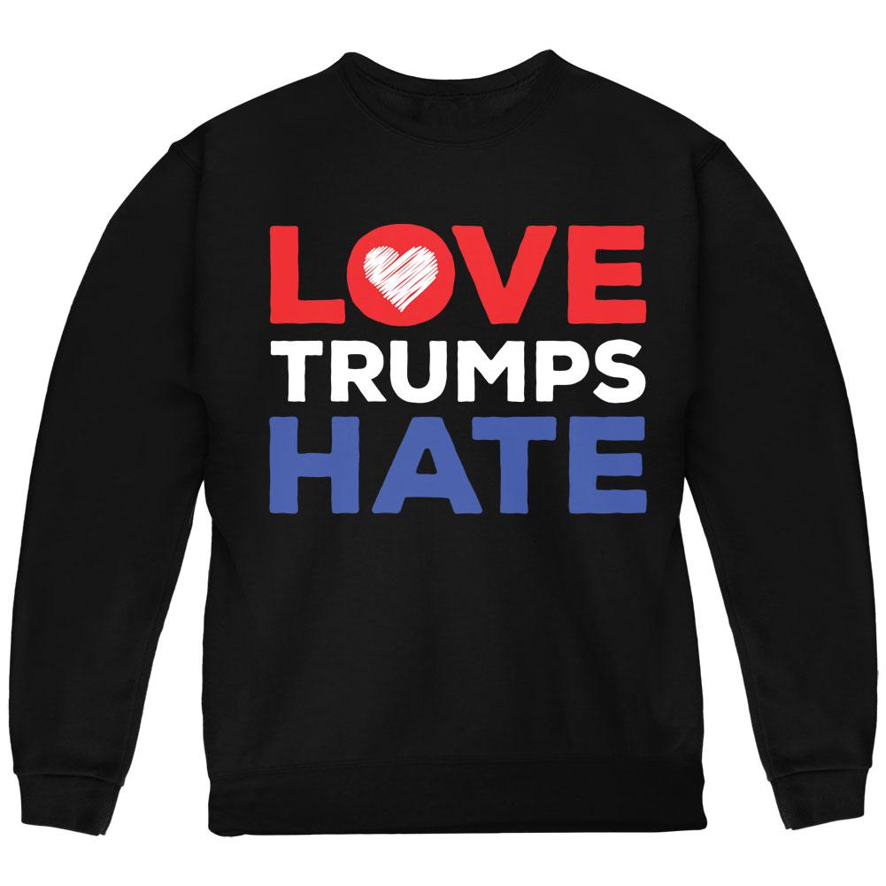 Activist Love Trumps Hate Youth Sweatshirt Youth Sweatshirts Old Glory LG Black 