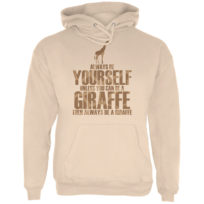 Always Be Yourself Giraffe Mens Hoodie Men's Hoodies Old Glory 2XL Sand 