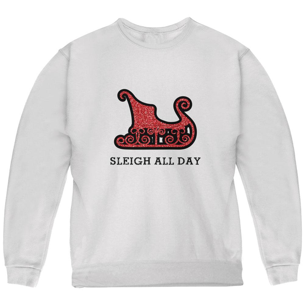 Christmas Sleigh Slay All Day Youth Sweatshirt Youth Sweatshirts Old Glory LG White 