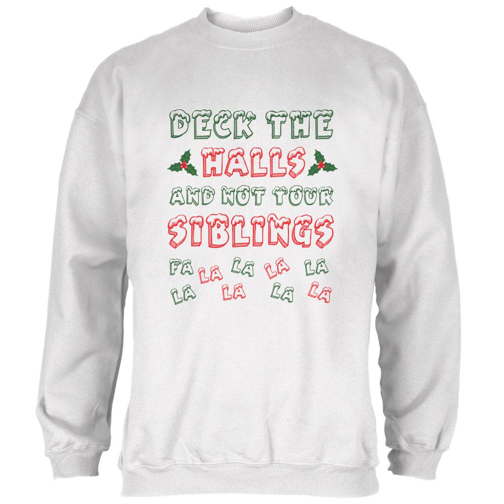 Christmas Deck the Halls Not Your Siblings Mens Sweatshirt Men's Sweatshirts Old Glory 2XL White 