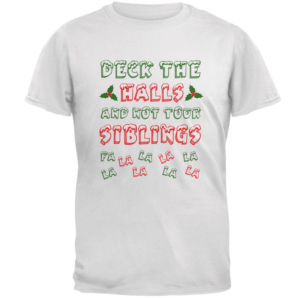 Christmas Deck the Halls Not Your Siblings Mens T Shirt Men's T-Shirts Old Glory 2XL White 