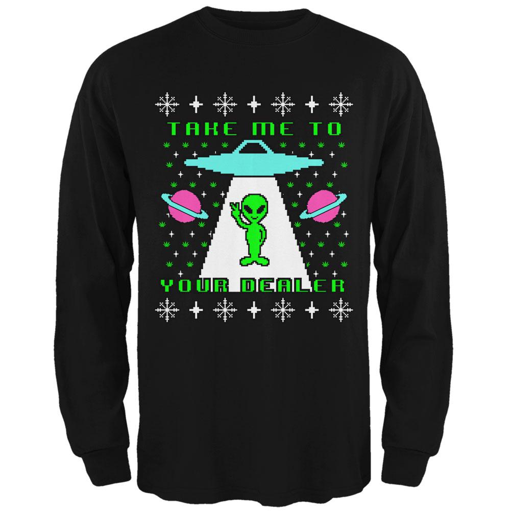 Alien Take Me to Your Dealer Ugly Christmas Sweater Mens Long Sleeve T Shirt Men's Long Sleeves Old Glory 2XL Black 