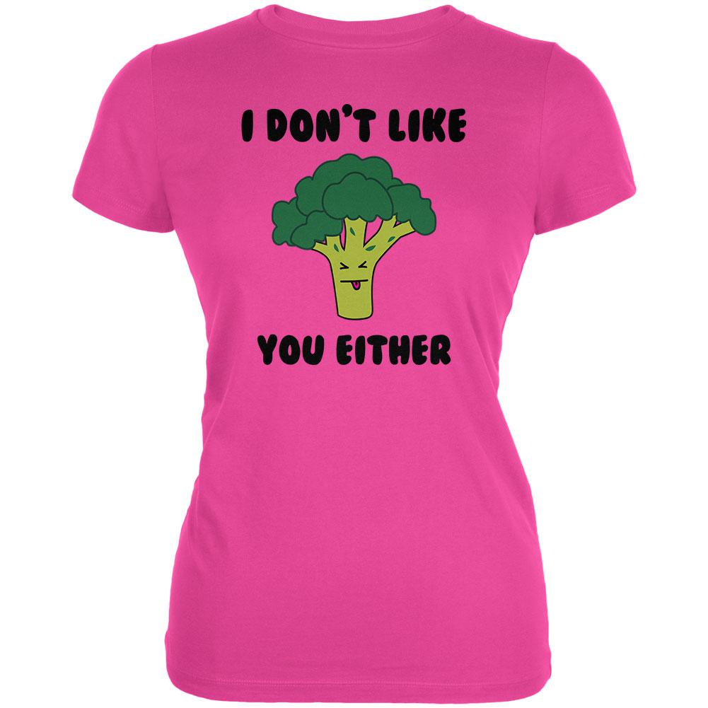 Vegetable Broccoli Doesn't Like You Either Funny Juniors Soft T Shirt Juniors T-Shirts Old Glory 2XL Hot Pink 