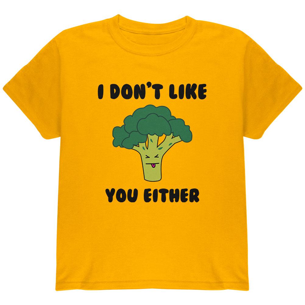 Vegetable Broccoli Doesn't Like You Either Funny Youth T Shirt Youth T-Shirts Old Glory LG Gold 