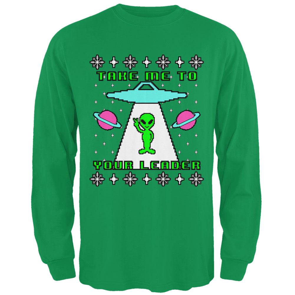 Alien Take Me to Your Leader Ugly Christmas Sweater Mens Long Sleeve T Shirt Men's Long Sleeves Old Glory 2XL Irish Green 