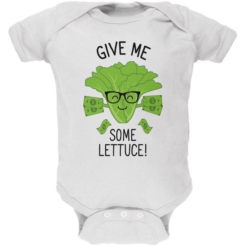 Vegetable Lettuce Give Me Some Lettuce Money Funny Soft Baby One Piece Baby One Piece Old Glory 0-3M White 