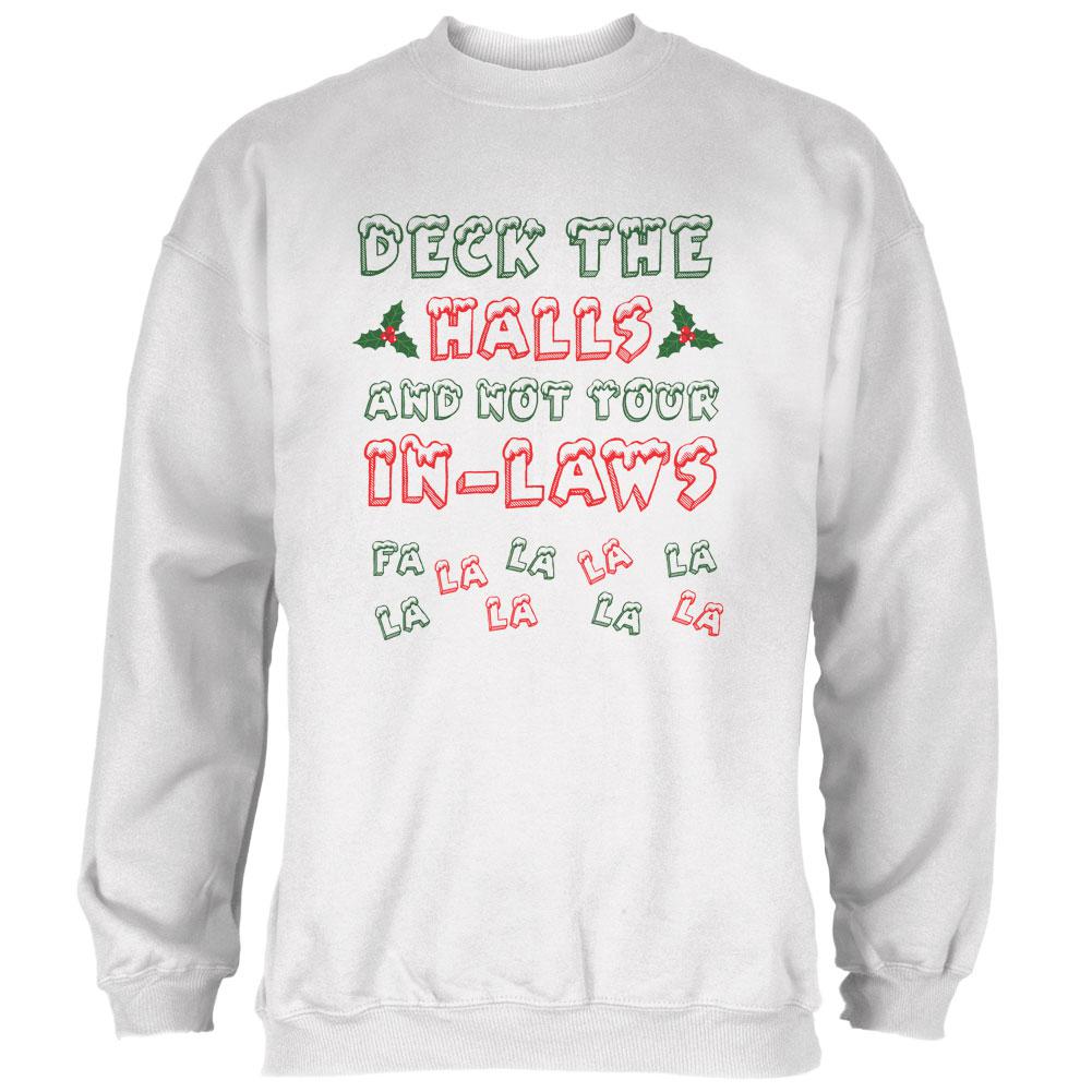 Christmas Deck the Halls Not Your In-Laws Mens Sweatshirt Men's Sweatshirts Old Glory 2XL White 