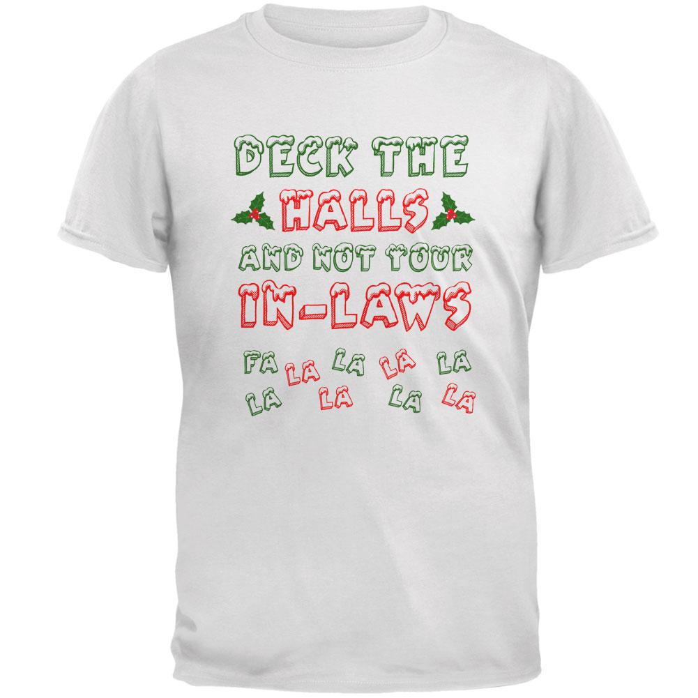 Christmas Deck the Halls Not Your In-Laws Mens T Shirt Men's T-Shirts Old Glory 2XL White 