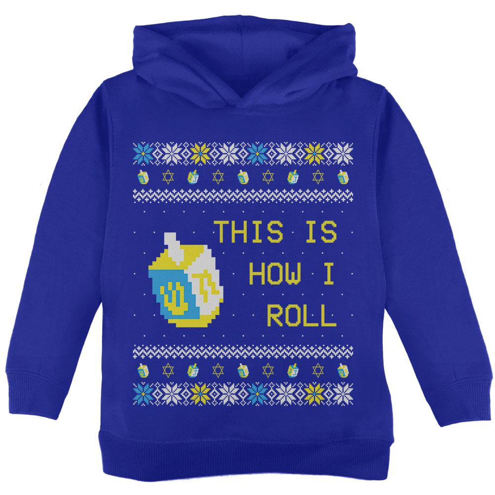 Hanukkah This is How I Roll Dreidel Ugly Christmas Sweater Toddler Hoodie Toddler Hoodies Old Glory 2T Royal 