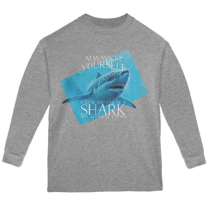 Always Be Yourself Shark Great White Youth Long Sleeve T Shirt Youth Long Sleeves Old Glory YLG Storm Grey 