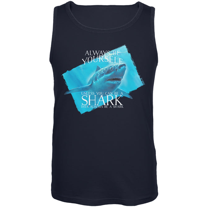 Always Be Yourself Shark Great White Mens Tank Top Men's Tank Tops Old Glory 2XL Navy 