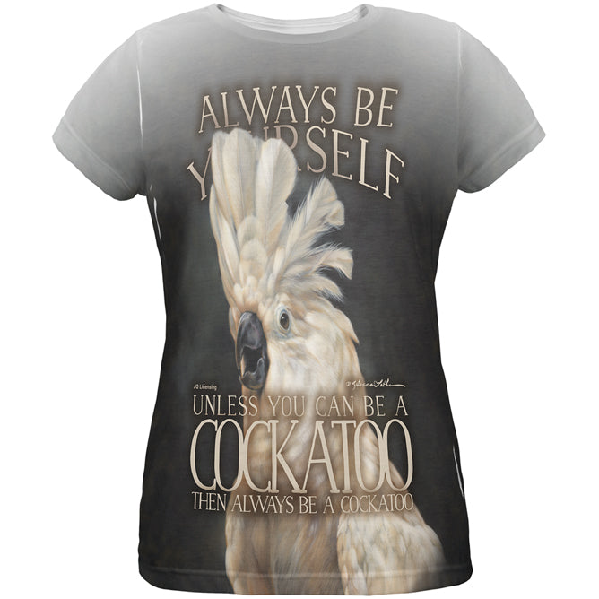 Always Be Yourself Unless Cockatoo All Over Womens T Shirt Women's T-Shirts Old Glory LG Multicolored 