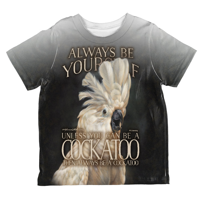 Always Be Yourself Unless Cockatoo All Over Toddler T Shirt Toddler T-Shirts Old Glory 2T Multicolored 