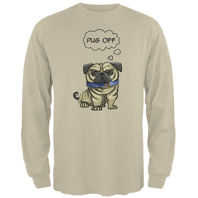 Pug Off Funny Mens Long Sleeve T Shirt Men's Long Sleeves Old Glory 2XL Sand 