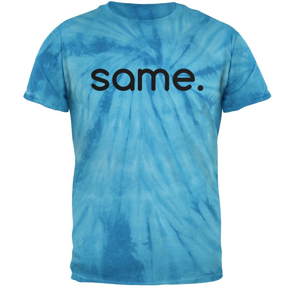 Same Funny Meme Mens T Shirt Men's T-Shirts Old Glory 2XL Pinwheel Blue Tie Dye 