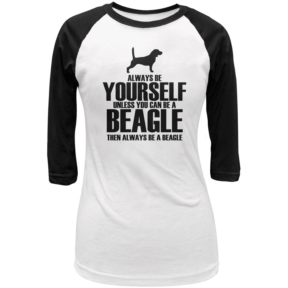 Always Be Yourself Beagle Juniors 3/4 Sleeve Raglan T Shirt Junior's T-Shirts global LG White-Black 