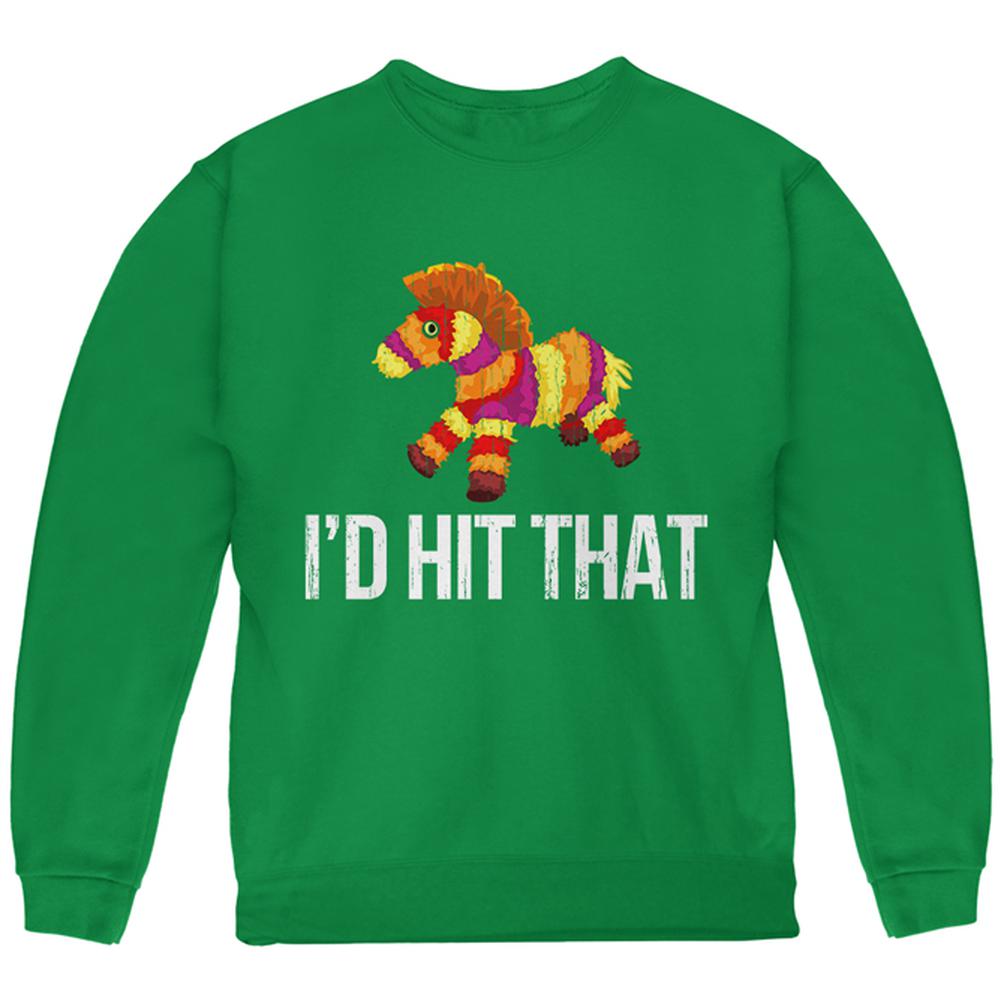 Cinco de Mayo I'd Hit That, Pinata Youth Sweatshirt Youth Sweatshirts Old Glory LG Green 