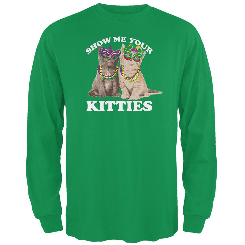 Mardi Gras Show Me Your Kitties Funny Pun Mens Long Sleeve T Shirt Men's Long Sleeves Old Glory 2XL Irish Green 