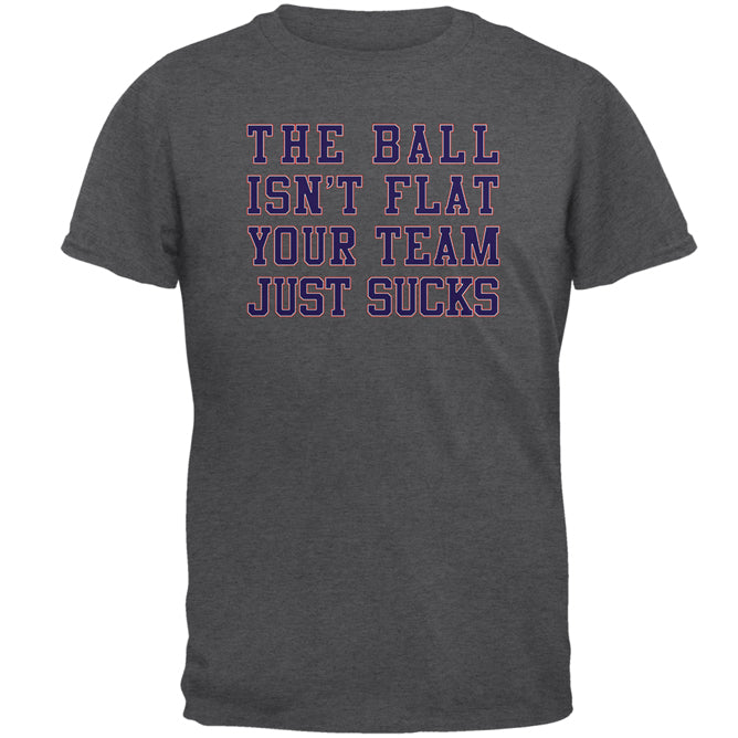 Deflategate Your Team Sucks Mens T Shirt Men's T-Shirts Old Glory 2XL Dark Heather 