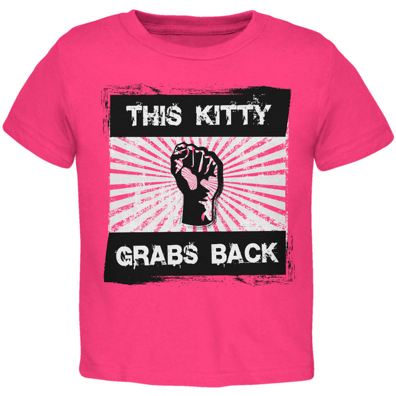 Feminist Activist This Kitty Grabs Back Toddler T Shirt Toddler T-Shirts Old Glory 3T Hot Pink 