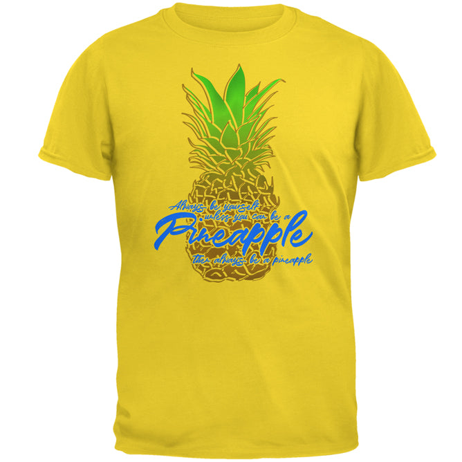 Always Be Yourself Pineapple Mens T Shirt Men's T-Shirts Old Glory 2XL Yellow 