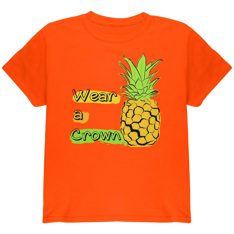 Summer Sun - Be a Pineapple - Wear a Crown Youth T Shirt Youth T-Shirts Old Glory LG Orange 