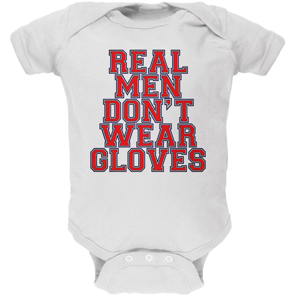 Glove Gate Real Men Don't Wear Gloves Soft Baby One Piece Baby One Piece Old Glory 0-3M White 