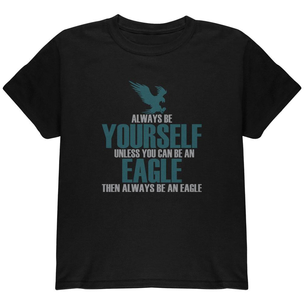 Always Be Yourself Eagle Youth T Shirt Youth T-Shirts Old Glory LG Black 