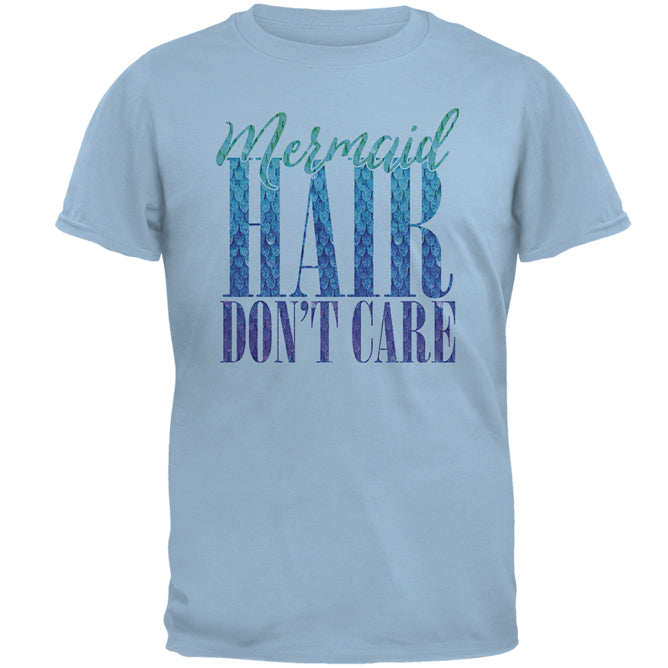 Mermaid Hair Don't Care Mens T Shirt Men's T-Shirts Old Glory 2XL Light Blue 