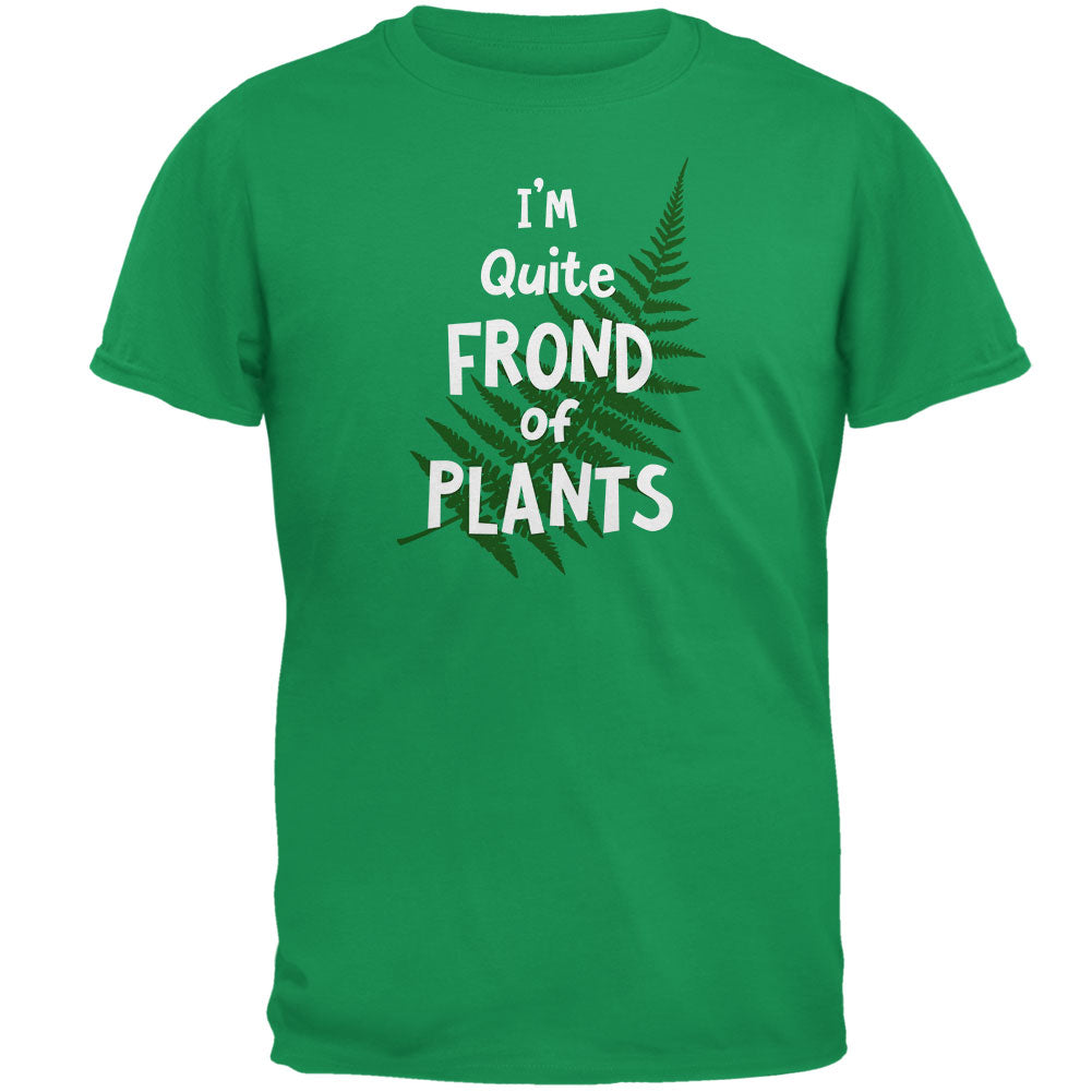 Gardening I'm Quite Frond Fond of Plants Mens T Shirt Men's T-Shirts Old Glory 2XL Irish Green 