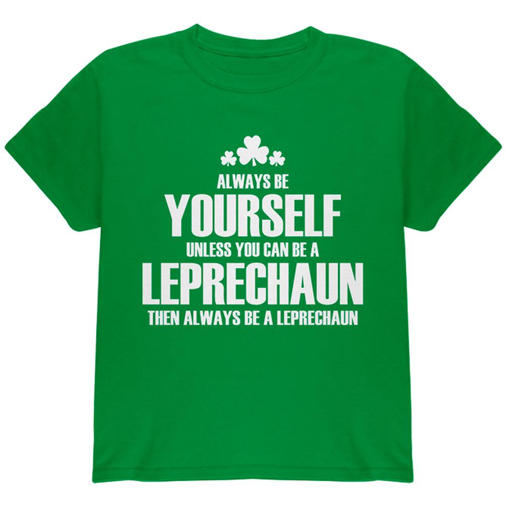 St. Patricks Day Always Be Yourself Leprechaun Youth T Shirt Youth T-Shirts Old Glory LG Irish Green 