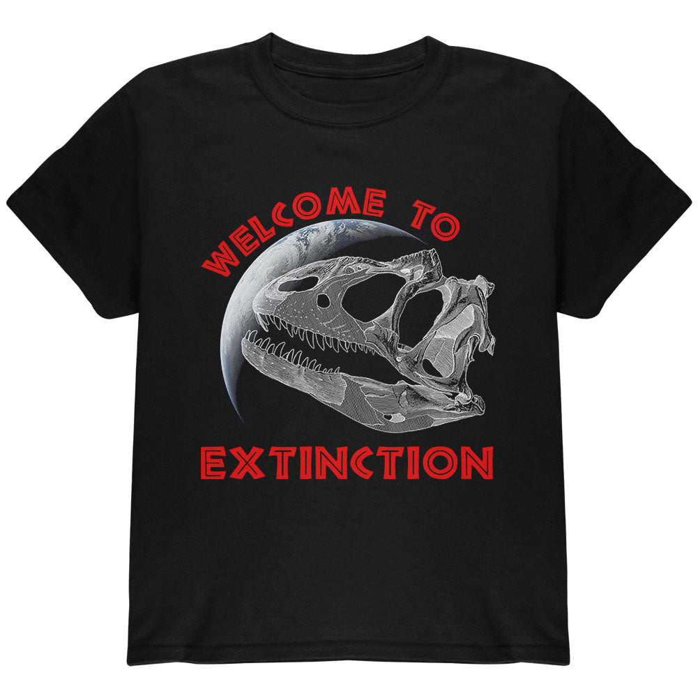 Earth Day Dino Dinosaur Fossil Welcome To Extinction Youth T Shirt Youth T-Shirts Old Glory YLG Black 