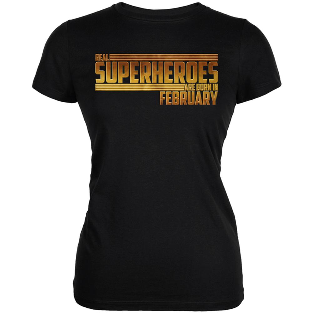 Real Superheroes are born in February Juniors Soft T Shirt Juniors T-Shirts Old Glory 2XL Black 