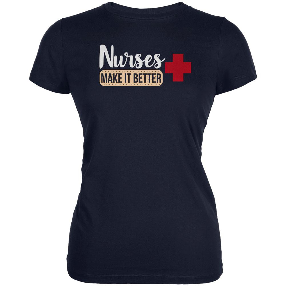 Nurses Make It Better Juniors Soft T Shirt Juniors T-Shirts Old Glory 2XL Navy 