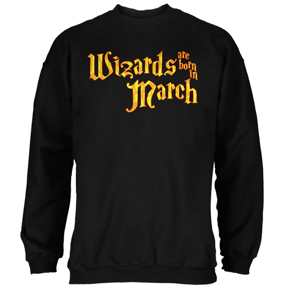 Wizards are born in March Mens Sweatshirt Men's Sweatshirts Old Glory 2XL Black 