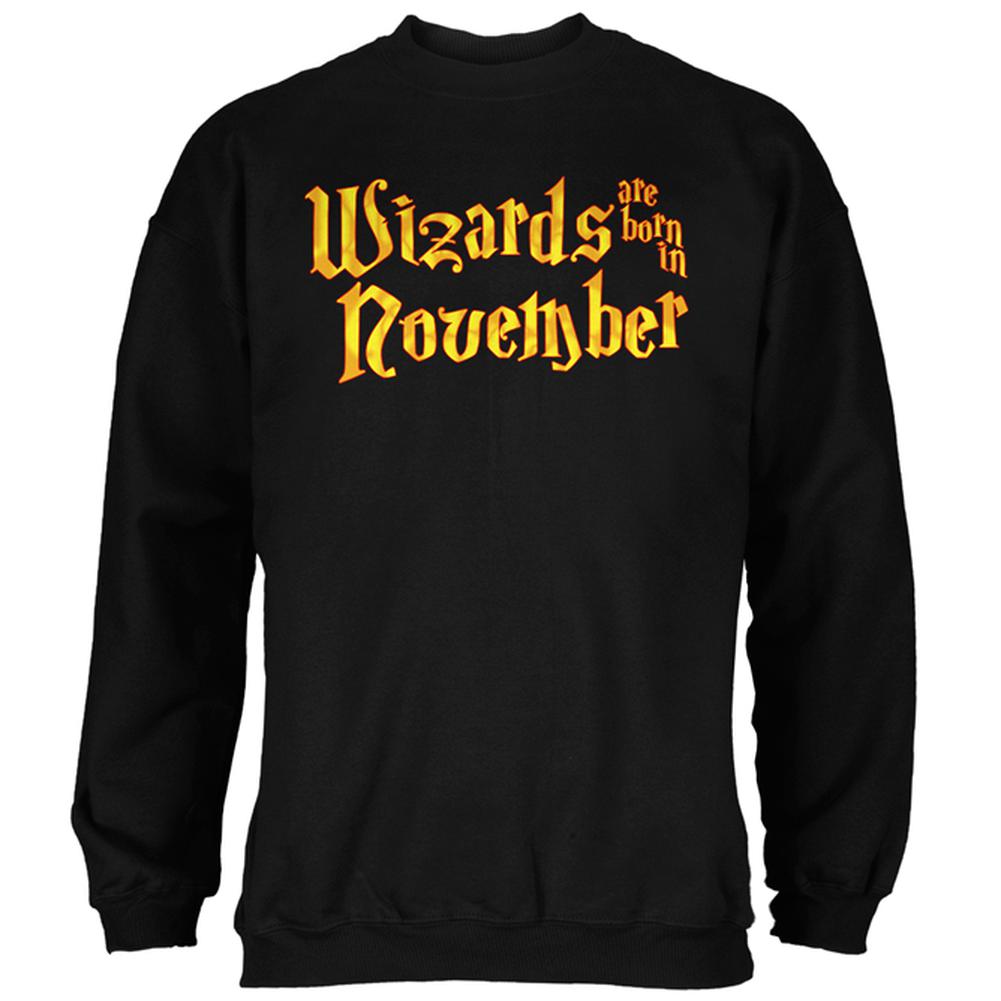 Wizards are born in November Mens Sweatshirt Men's Sweatshirts Old Glory 2XL Black 